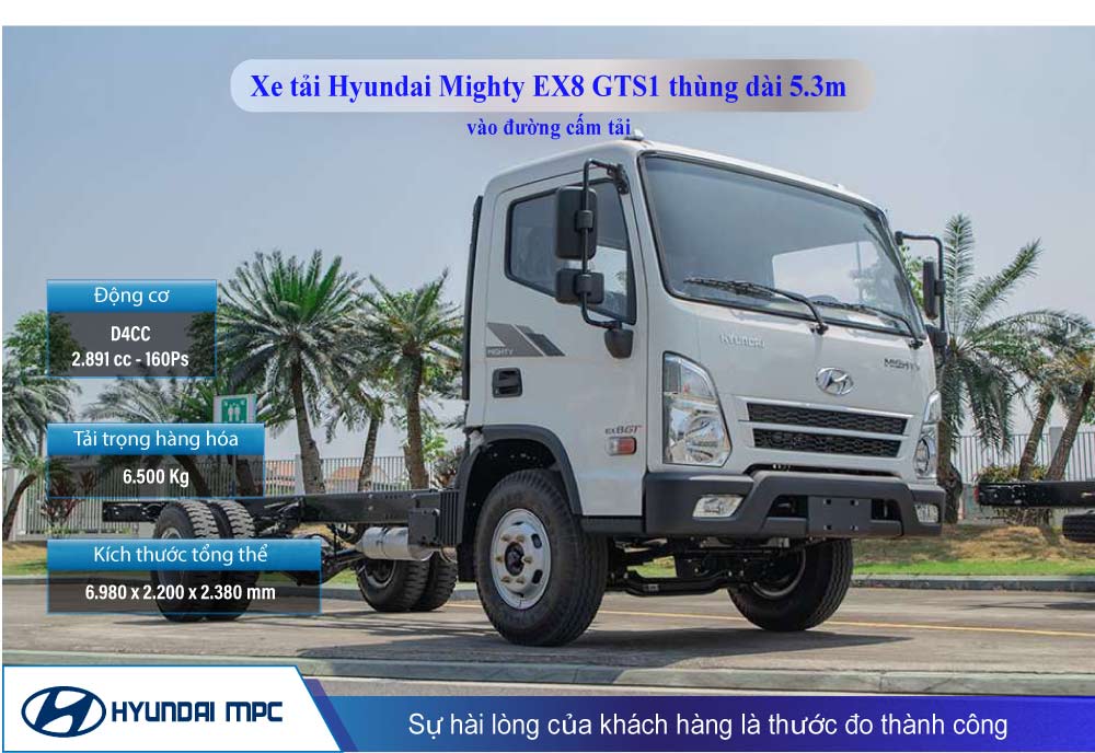 Xe tải Hyundai EX8 GTS1 thùng dài 5.3m vào đường cấm tải